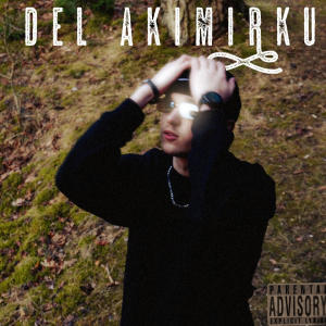GLZE的專輯Dėl Akimirkų (Explicit)