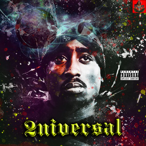 2Pac的專輯2niversal (Explicit)