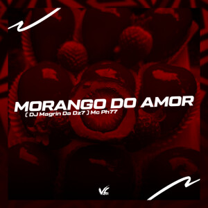 Album Morango do Amor (Explicit) from 
