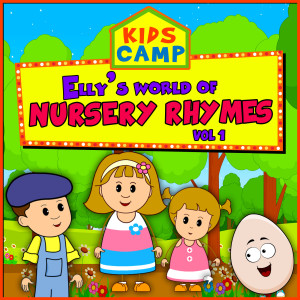อัลบัม Elly's World of Nursery Rhymes, Vol. 1 ศิลปิน Kids Camp