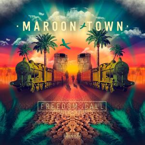 Maroon Town的專輯Freedom Call