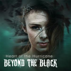 ดาวน์โหลดและฟังเพลง Heart of the Hurricane พร้อมเนื้อเพลงจาก Beyond the Black