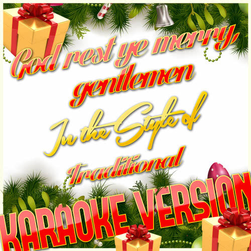 God Rest Ye Merry Gentlemen (In the Style of Bing Crosby) [Karaoke Version] (Karaoke Version)