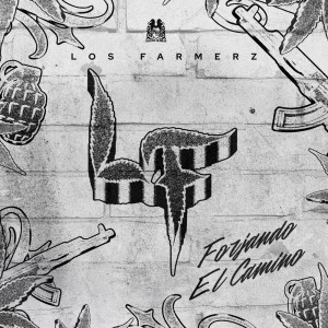 อัลบัม Forjando El Camino ศิลปิน Los Farmerz