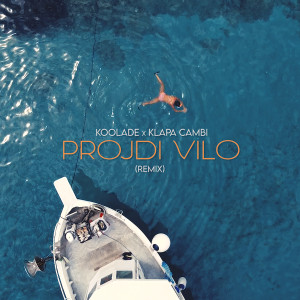 Listen to Projdi vilo (Remix) song with lyrics from Koolade