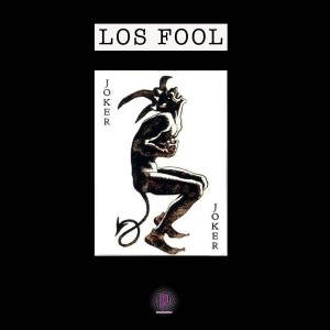 ดาวน์โหลดและฟังเพลง Fools พร้อมเนื้อเพลงจาก Los Fool