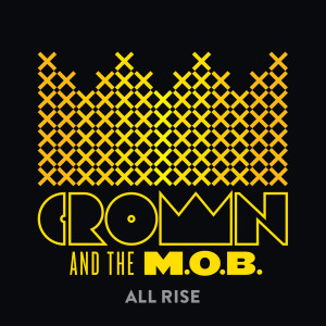 Listen to Turnaround song with lyrics from Crown And The M.O.B.