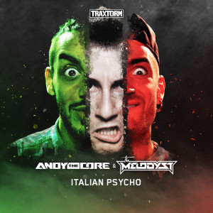 Listen to Italian psycho (Extended Mix) song with lyrics from Andy The core