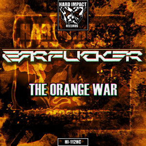 Listen to The Orange War (Explicit) song with lyrics from The Earfucker