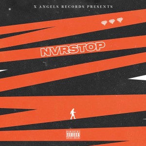 Album Nvrstop (Explicit) from Yung Swiss