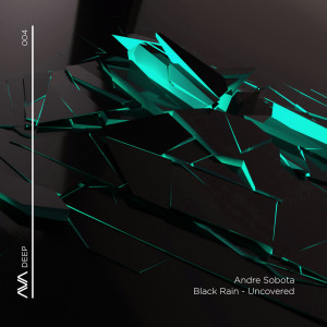 Album Black Rain / Uncovered from Andre Sobota