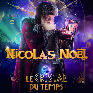 收聽Nicolas Noël的Ramener le temps歌詞歌曲