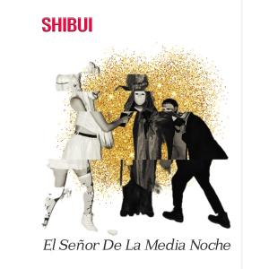 อัลบัม El Señor De La Media Noche ศิลปิน shibui