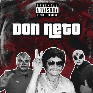 收聽Toth C. Kretz的Don Neto (feat. gustavo louis & KiDDCHiCHi) (Explicit)歌詞歌曲