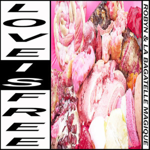 ดาวน์โหลดและฟังเพลง Tell You (Today) พร้อมเนื้อเพลงจาก Robyn & La Bagatelle Magique