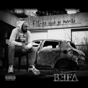 Album Est ce que je mérite from Befa