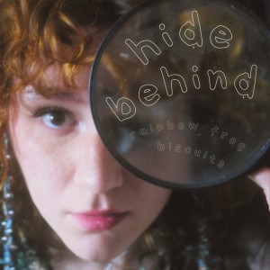 Album Hide Behind from rainbow frog biscuits