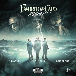 Dengarkan El Favorito de los Capo (Remix|Explicit) lagu dari Flow Mafia dengan lirik