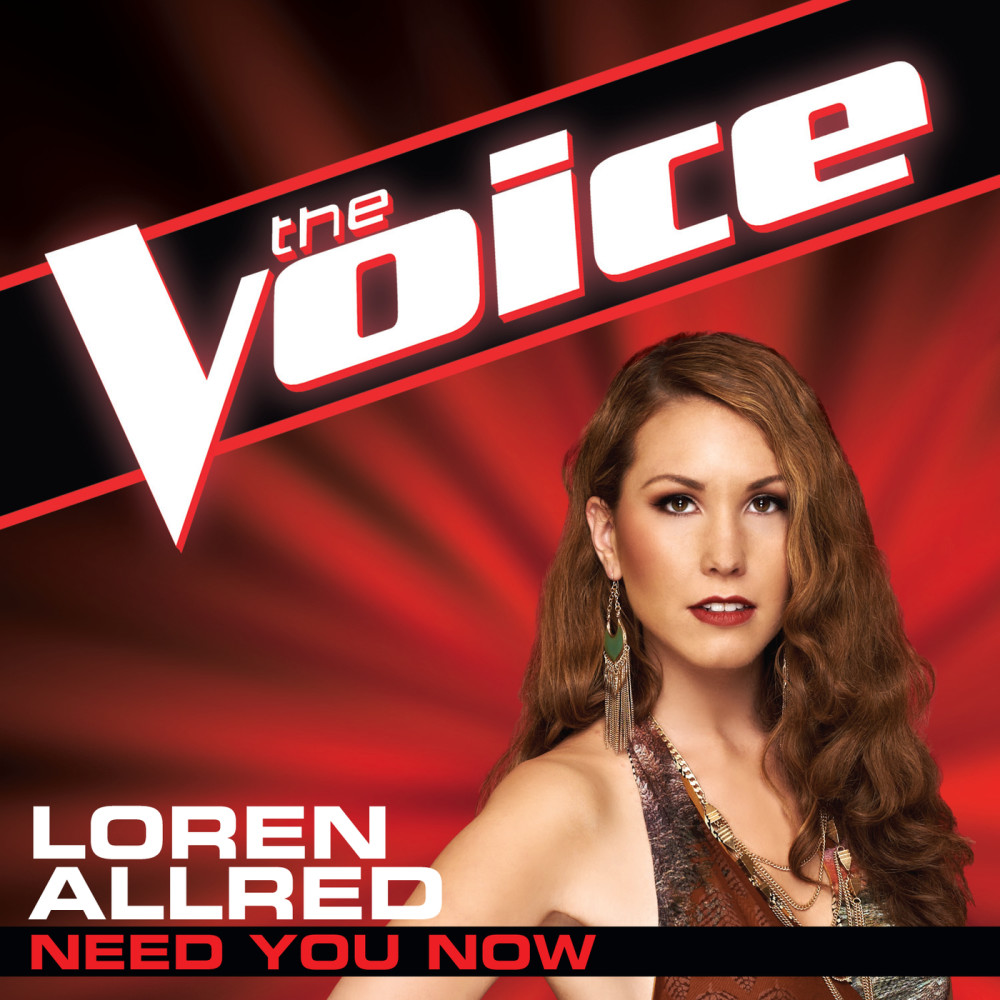 Need You Now (The Voice Performance)