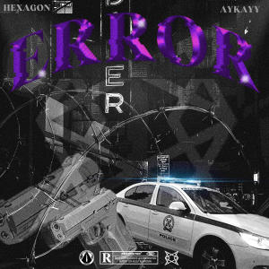 收聽Hexagon的Error, Vol. 2 (Explicit)歌詞歌曲