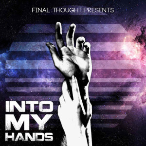 Album Into My Hands from Final Thought