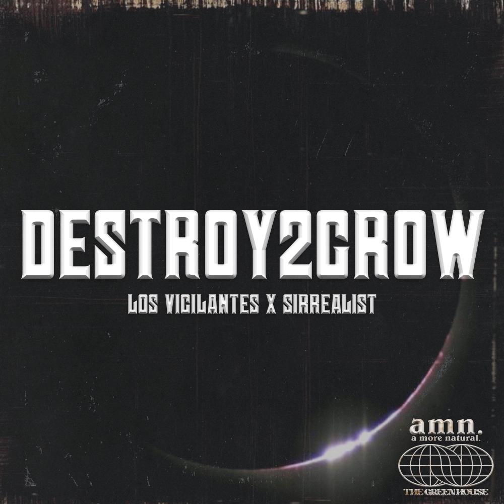 DESTROY2GROW (feat. Sirrealist, Heck Adaptive, L.I.R.A., Darealmiggy & Conman) (Explicit)