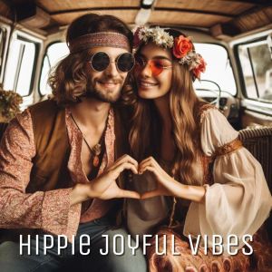 Old School Funk Squad的專輯Hippie Joyful Vibes - Jazz Funk Music