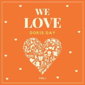 We Love Doris Day, Vol. 1