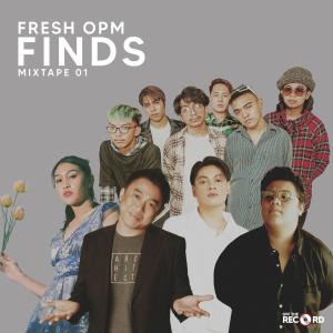 อัลบัม Fresh OPM Finds Mixtape 1 ศิลปิน Off The Record