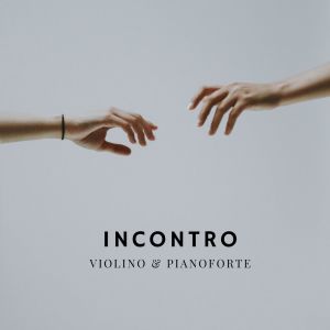Album Incontro: Violino e Pianoforte oleh Georg Kulenkampff