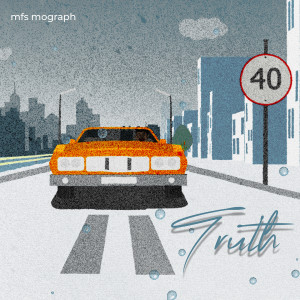 Album Truth oleh mfs mograph