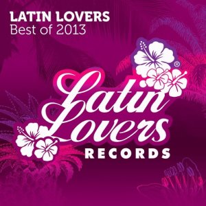 Various Artists的專輯Latin Lovers - Best of 2013