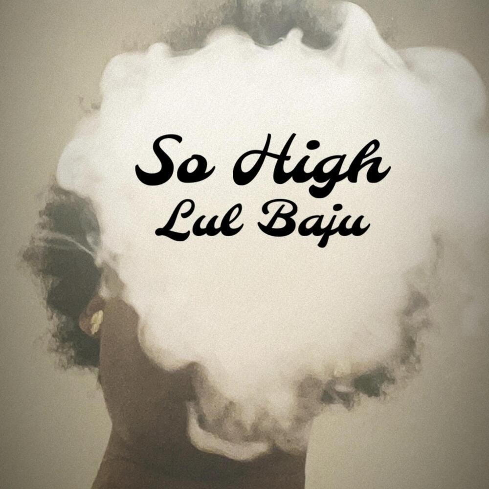 So High (Explicit)