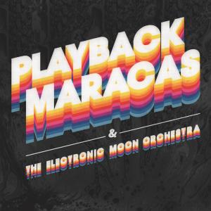 Playback Maracas的專輯Playback Maracas