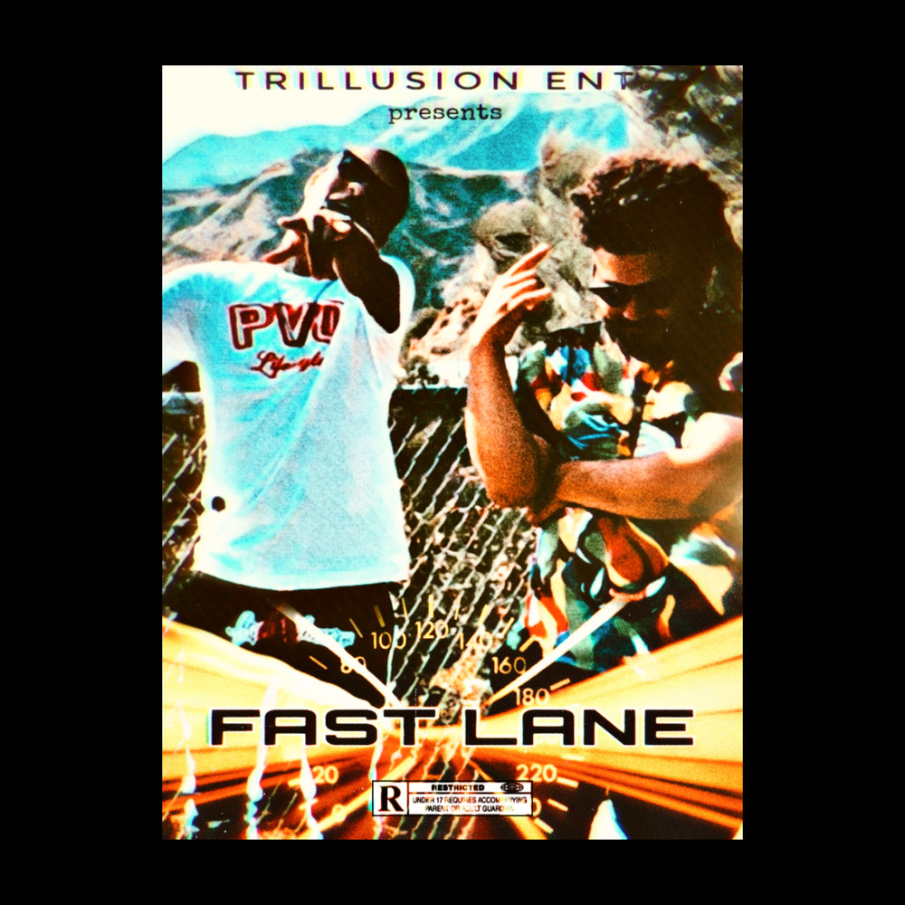 Fast Lane (Explicit)