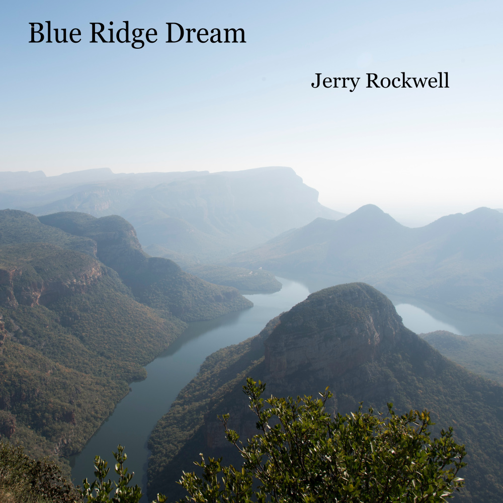 Blue Ridge Dream