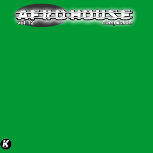 Album Afro House Compilation, Vol. 12 from Various