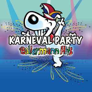 อัลบัม Karneval Party 2023 - Ballermann Hits (Explicit) ศิลปิน Various Artists