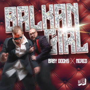 Baby Dooks的专辑BALKAN GIRL