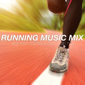 Various Artists的專輯Running Music Mix (Explicit)