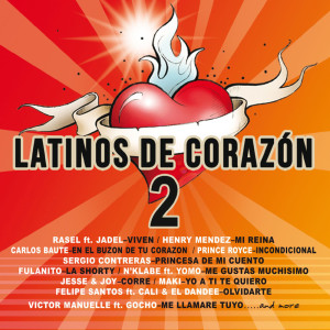 Various Artists的专辑Latinos de Corazón 2