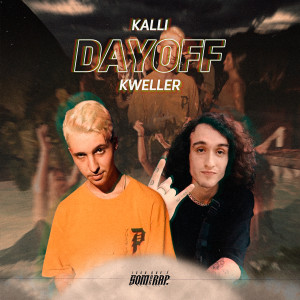 Kweller的专辑Day Off (Explicit)