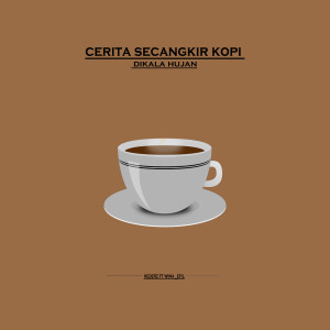 Album Cerita Secangkir Kopi Dikala Hujan from 