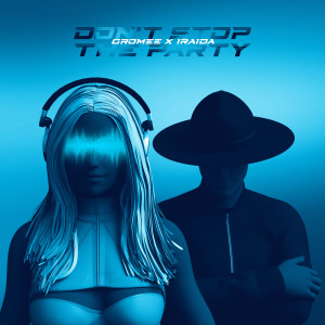 Album Don't Stop The Party oleh IRAIDA