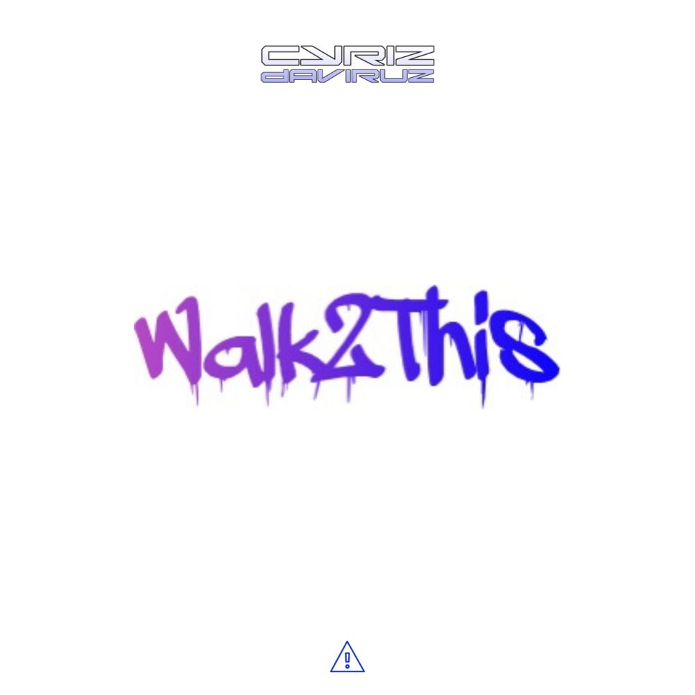 Walk 2 This (Explicit)