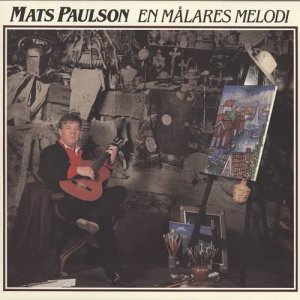 Mats Paulson的專輯En målares melodi