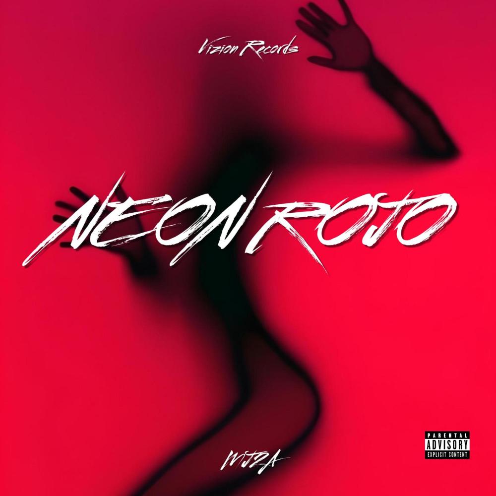 NEON ROJO (Explicit)