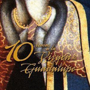 合輯的專輯10 temas a la Virgen de Guadalupe