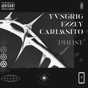 Yung Rig的專輯PHONE (feat. Ezzey & Carimsito) (Explicit)