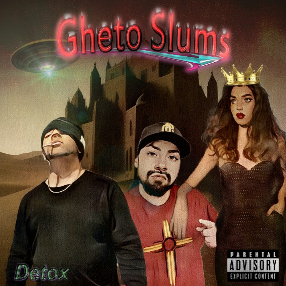 Gheto Slums (Clean Version)
